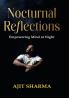 Nocturnal Reflections: Empowering Mind at Night