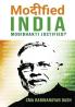 Modified India: Modibhakti Justified?