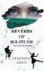 REVERBS OF SOLITUDE