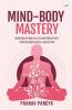 Mind-Body Mastery