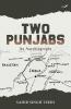 Two Punjabs: An Autobiography