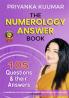 The Numerology Answer Book : 105 Questions and their Answers