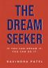 The Dream Seeker