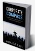 Corporate Compass : “Mastering Soft Skills Decoding Interviews and Thriving in the Corporate Labyrinth