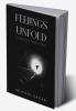 Feelings Unfold: Exploring the Depths of Soul