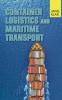 Container Logistics and Maritime Transport