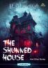 The Shunned House and Other Stories