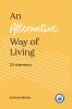 An alternative Way of Living