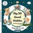 My 30 Good Habits: Story Book for Kids - Animal Version