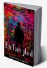 EnTangled