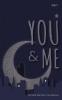 You and Me