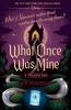 Disney Twisted Tales : What Once Was Mine