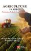 Agriculture in India: Production, Productivity and Marketing