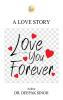 Love You Forever: A Love Story