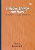 Lifelong Search for Home (Collected English Poems of Ved Prakash Vatuk)
