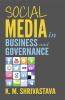 Social Media in Business and Governance