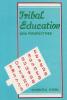 Tribal Education New Perspectives