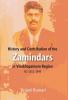 History and Contribution of the Zamindars in Visakhapatnam Region AD 1611-1949