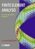 FINITE ELEMENT ANALYSIS IN ENGINEERING DESIGN