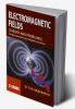 ELECTROMAGNETIC FIELDS(THEORY & PROBLEMS)
