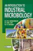An Introduction to Industrial Microbiology