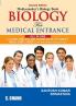 BIOLOGY FOR MEDICAL ENTRANCE