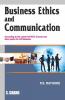 BUSINESS EHICS AND COMMUNICATION