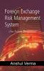 Foreign Exchange Risk Management System