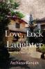 Love Luck and Laughter and Other Stories