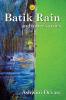 Batik Rain and Other Stories