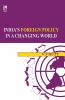 India's Foreign Policy In A Changing Wor