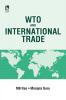 Wto And International Trade