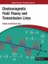 Electromagnetic Field Theory and Transmission Lines