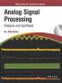 Analog Signal Processing: Analysis and Synthesis