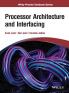 Processor Architecture and Interfacing