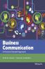 Business Communication: A Practice-Oriented Approach