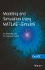 Modeling and Simulation Using MATLAB - Simulink