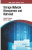 Storage Network Management and Retrieval