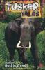 TUSKER TALES