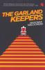 The Garland Keepers