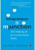 Intrapreneurs @ Mjunction - The Making of an e-Commerce Giant