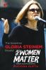 THE ESSENTIAL GLORIA STEINEM READER AS IF WOMEN MATTER