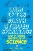 What If The Earth Stopped Spinning? And 24 Other Mysteries Of Science