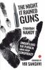The Night it Rained Guns: Unravelling The Purulia Arms Drop Conspiracy