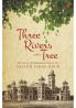 Three Rivers and a Tree: The Story of Allahabad University