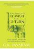 How Too Help an Elephant Make a U-Turn: A New Approach to Leadership and Transformation Change