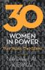 30 Women in Power: Their Voices Their Stories