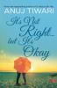 It's Not Right But It'S Okay