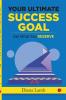 Your Ultimate Success Plan