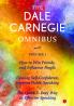 The Dale Carnegie Omnibus (How To Win Friends And Influence People/Develop Self-Confidence Improve Public Speaking/The Quick & Easy Way To Effective Speaking) - Vol. 1